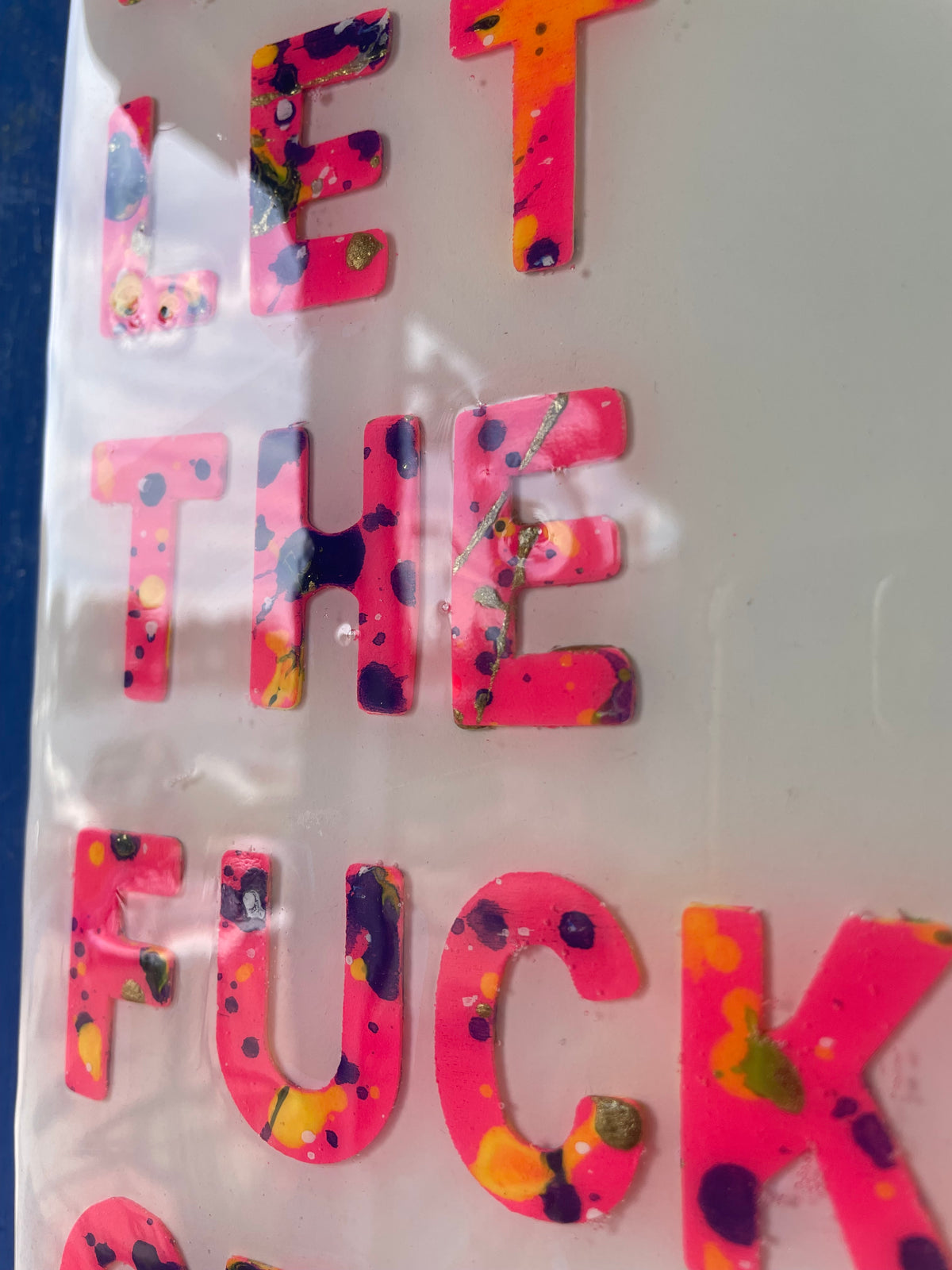 Don’t let the F***ers get you down.