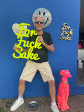 Large ffs statement sign in glow in the dark neon yellow.