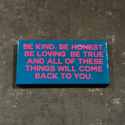 Be kind, be honest wall plaque in blue and pink